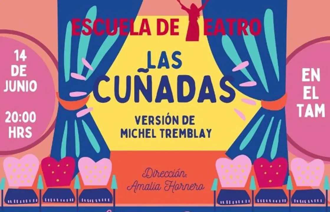 Cartel de la obra de teatro las Cu&ntilde;adas, que se puede ver en Sanse