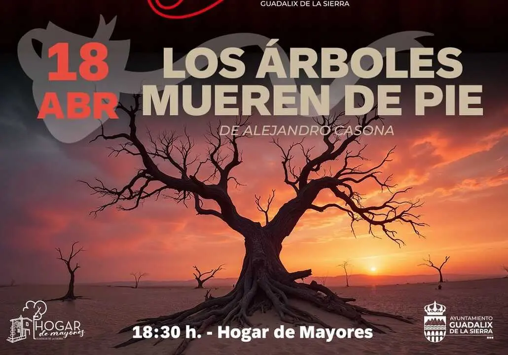 Los Arboles mueren de pie, obra de teatro retransmitida en Guadalix de la Sierra