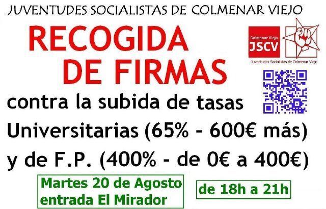 Cartel anunciador de la primera mesa de recogida de firmas en Colmenar Viejo contra el aumento de tasas universitarias 
